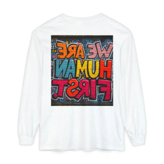 White long sleeve shirt with colorful graffiti text reading 'We Are Human First' on the back
