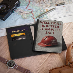 Firefighter Passport Cover — “Well Done Is Better Than Well Said” Travel Wallet