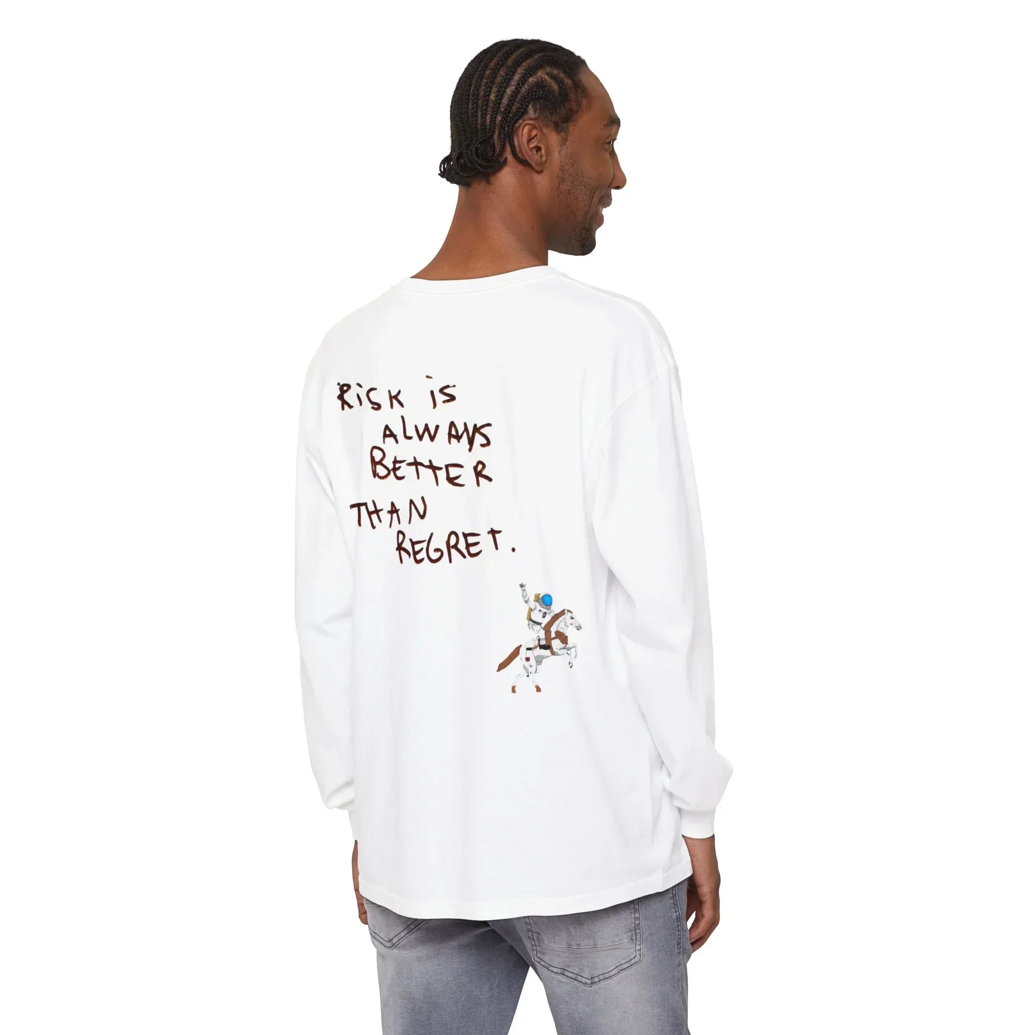 White long sleeve tee with 'Risk is Always Better Than Regret' text and astronaut on horse graphic
