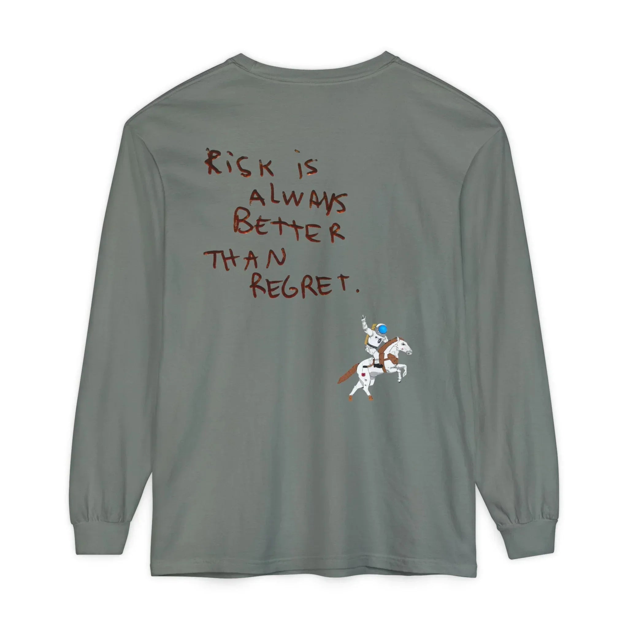 Gray long sleeve shirt with 'Risk is always better than regret' text and astronaut on horse graphic