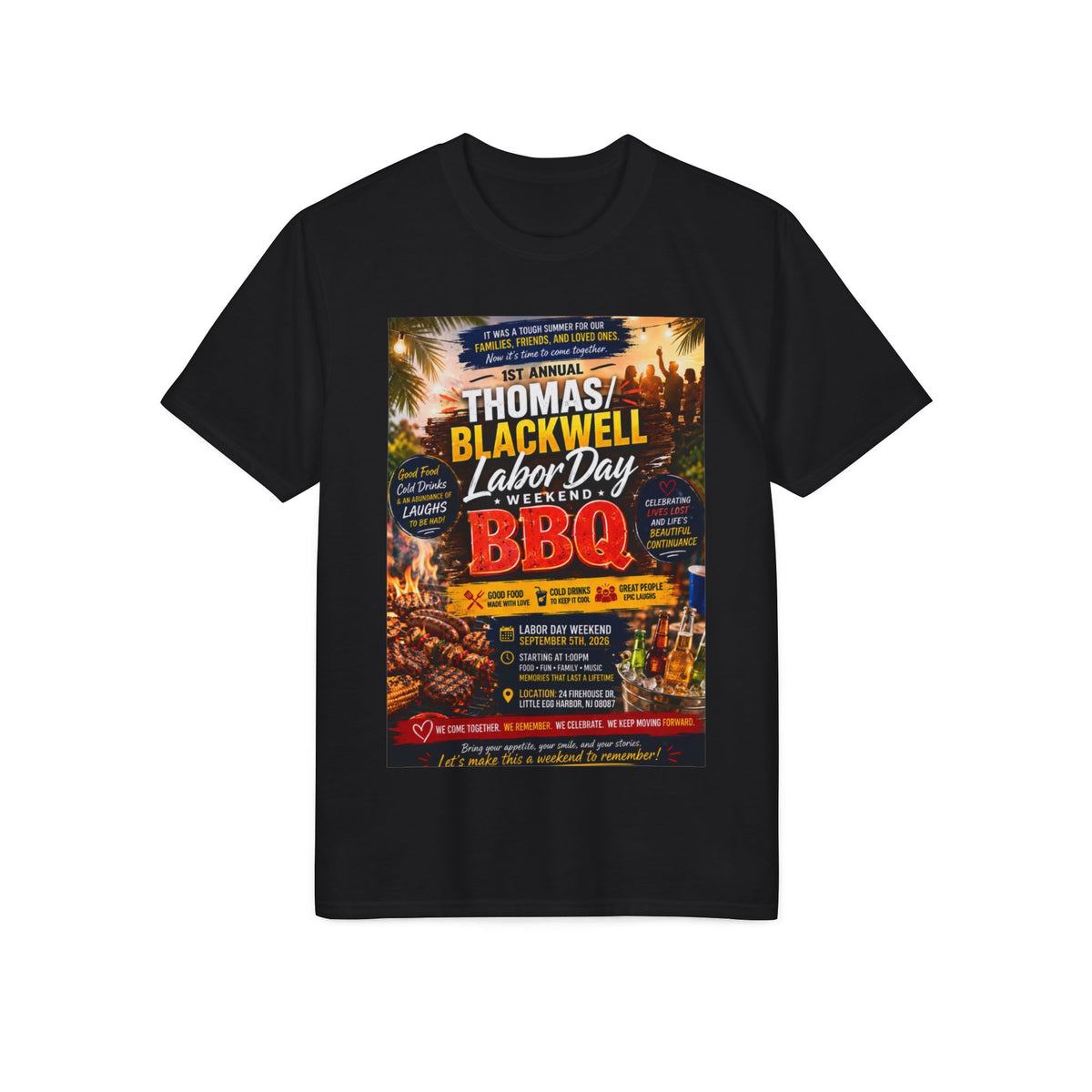 1st Annual Labor Day BBQ T-Shirt- Thomas & Blackwell Event Tee